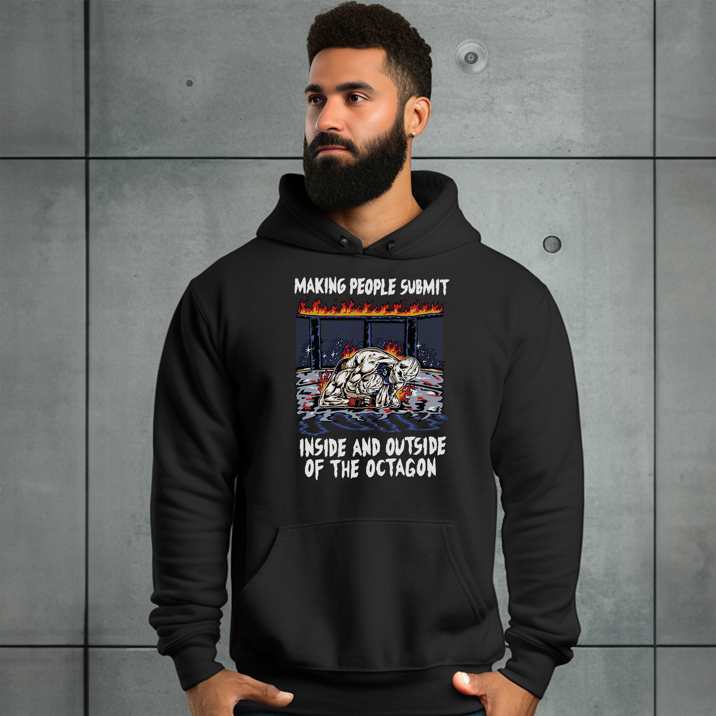 "Making People Submit" Hoodie